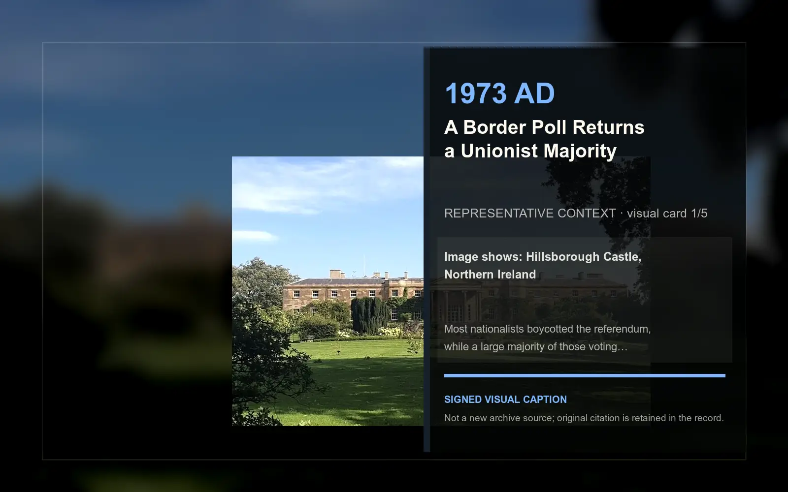 Hillsborough Castle, Northern Ireland — representative context visual. Event-specific signed card derived from the cited source.
